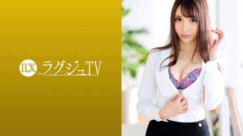 259LUXU-1209 ラグジュTV 1199 美しすぎる受付嬢が再び登場！美酒に酔い軽い愛撫から一気に妖艶な表情を見せる…