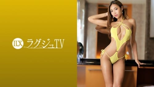 259LUXU-1374 ラグジュTV 1378 「もっと私を責めてほしい…」エキゾチックなプロダンサーがラグジュTVに登場！日々のトレーニングで鍛えられた見事なプロポーションと、内に秘めたM気質をカメラの前に曝け出し、今まで味わったことのない快楽に溺れ恍惚の表情でイキまくる！